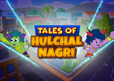 Tales Of Hulchul Nagri