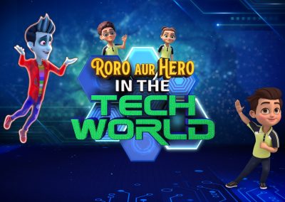 Roro & Hero In The Tech World